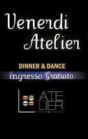 Venerdì all’Atelier