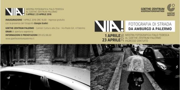 “VIA! Fotografia di strada da Amburgo a Palermo”