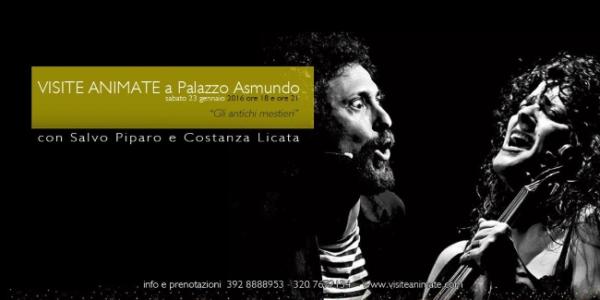 Visite Animate con Salvo Piparo “Gli antichi mestieri”