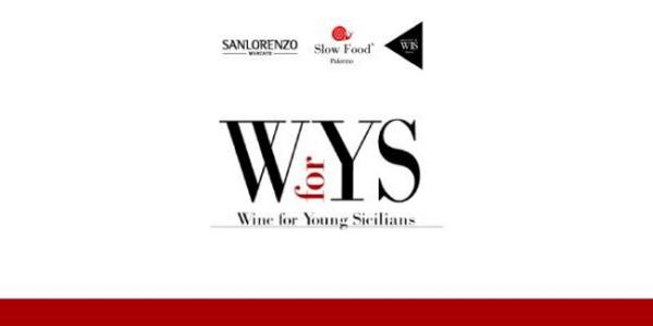 WYS, Wine for Young Sicilians a SanLorenzo Mercato